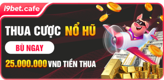 thua cược nổ hũ