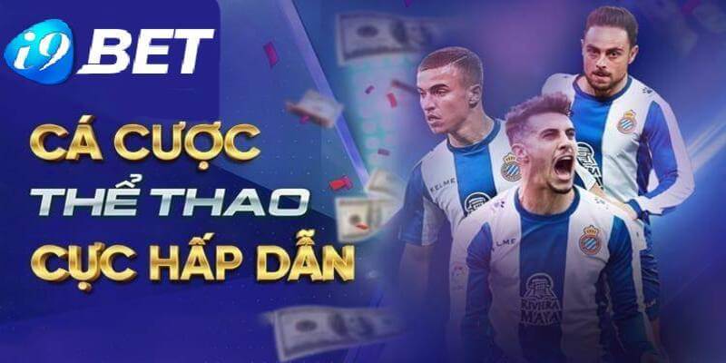 Điểm nổi bật tại sảnh thể thao I9BET